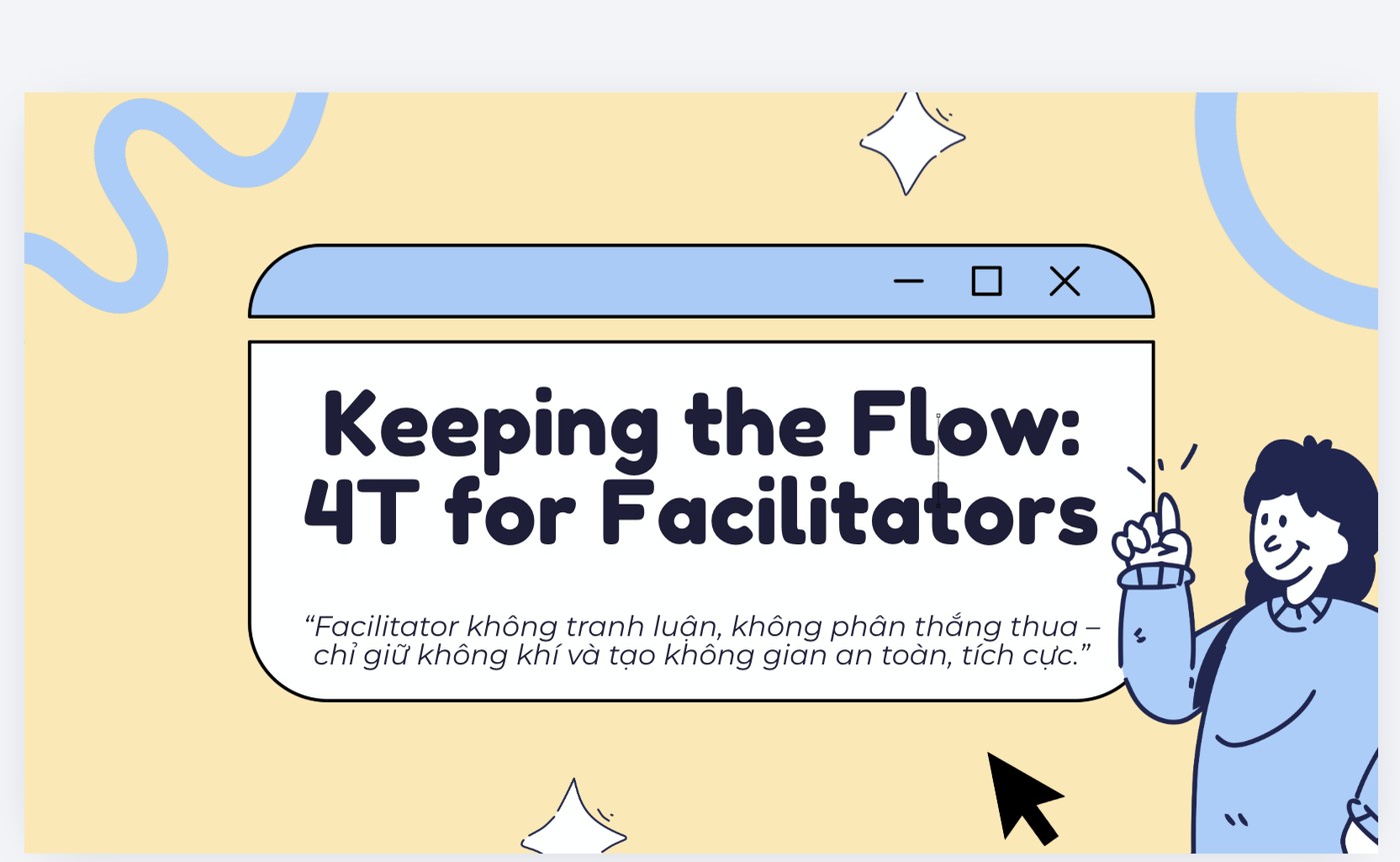 Keeping the Flow: 4T for Facilitators deck